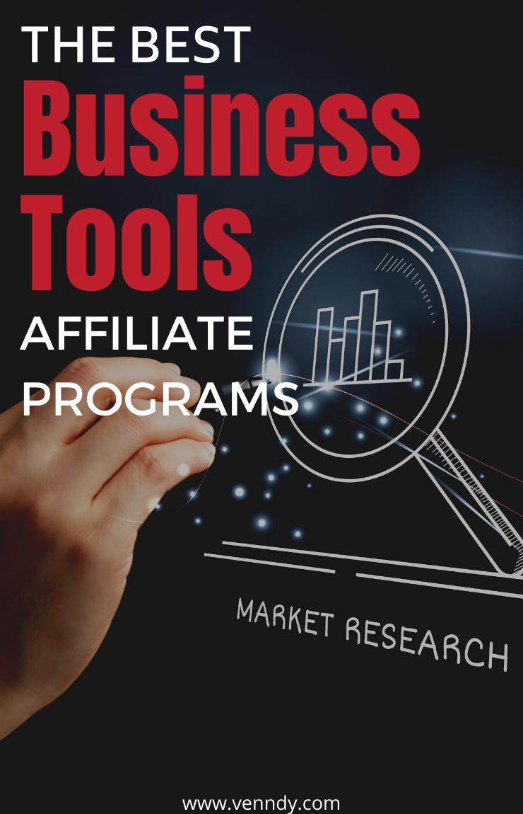 The best affiliate programs for business tools and software